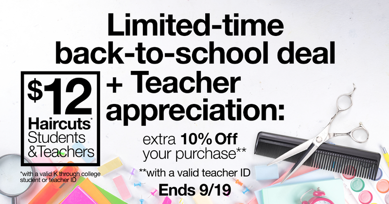 $12 Haircuts for Students & Teachers!